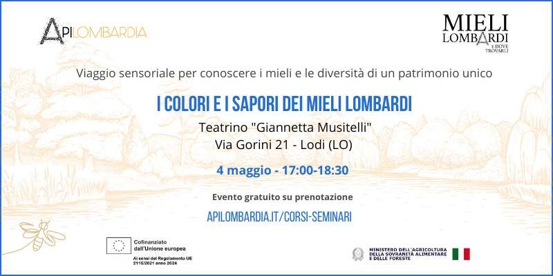 4 maggio – I colori e i sapori dei mieli lombardi a Lodi