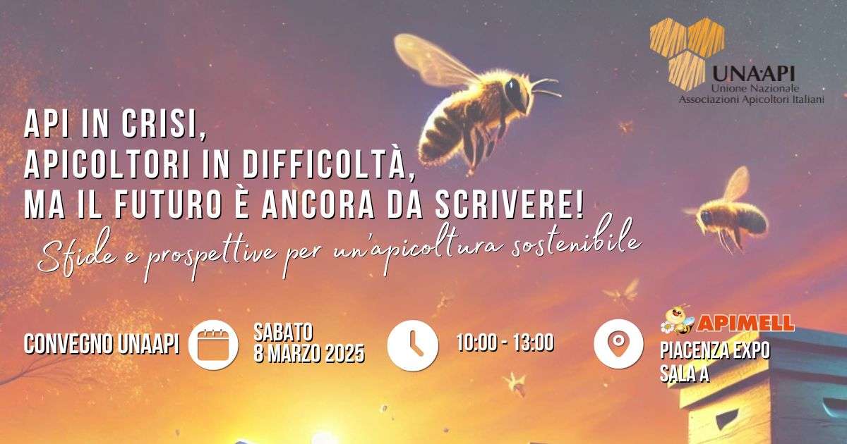 Unaapi ad Apimell: Convegno sul Futuro dell’Apicoltura